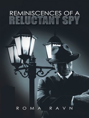 cover image of Reminiscences of a Reluctant Spy